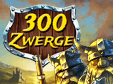 Action-Spiel: 300 Zwerge300 Dwarves