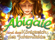 Abigail und das Königreich der Jahrmärkte