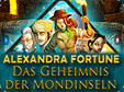 Alexandra Fortune: Das Geheimnis der Mondinseln