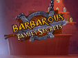 Barbarous 3: Family Secrets