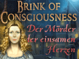 Brink of Consciousness 2: Der Mörder der einsamen Herzen