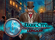 Dark City: London