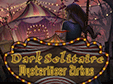 Dark Solitaire: Mysteriöser Zirkus