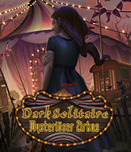 Solitaire-Spiel: Dark Solitaire: Mysteriöser Zirkus