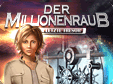 Der Millionenraub