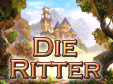 Jetzt das Action-Spiel Die Ritter kostenlos herunterladen und spielen