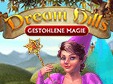 Dream Hills: Gestohlene Magie