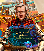 Solitaire-Spiel: Dreamland Solitaire: Dunkle Prophezeiung