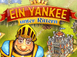 Jetzt das Klick-Management-Spiel Ein Yankee unter Rittern kostenlos herunterladen und spielen