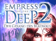 Empress of the Deep 2: Der Gesang des Blauwals