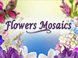 Flowers Mosaics