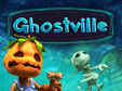 Ghostville