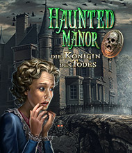 Wimmelbild-Spiel: Haunted Manor: Die Königin des Todes