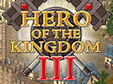 Lade dir Hero of the Kingdom 3 kostenlos herunter!