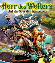 Klick-Management-Spiel: Herr des Wetters: Auf der Spur des Schamanen