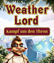 Klick-Management-Spiel: Herr des Wetters: Kampf um den Thron