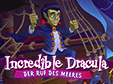 Lade dir Incredible Dracula: Der Ruf des Meeres kostenlos herunter!