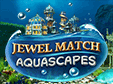 Lade dir Jewel Match Aquascapes kostenlos herunter!