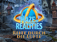 Maze of Realities: Reite durch die Lüfte