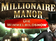 Millionaire Manor: Die Wimmelbildshow