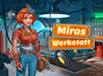 Miras Werkstatt