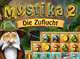 Lade dir Mystika 2: Die Zuflucht kostenlos herunter!