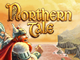 Lade dir Northern Tale kostenlos herunter!