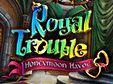 Royal Trouble: Honeymoon Havoc