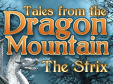 Tales From The Dragon Mountain: The Strix