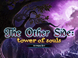 The Other Side: Tower Of Souls Remaster