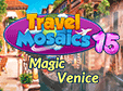 Travel Mosaics 15: Magic Venice