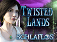 Twisted Lands 2: Schlaflos