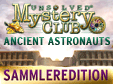 Unsolved Mystery Club: Ancient Astronauts Sammleredition