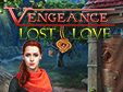 Vengeance: Lost Love